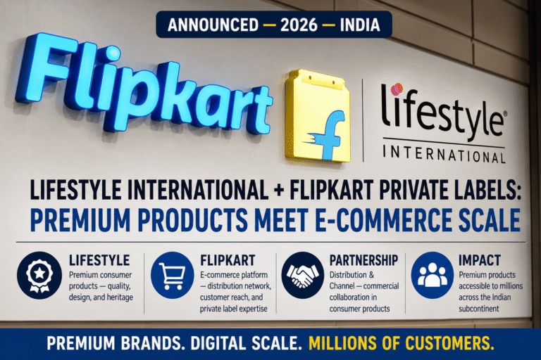 Lifestyle International + Flipkart Private Labels
