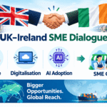 UK–Ireland SME Dialogue Targets AI, Digitalisation and International Growth